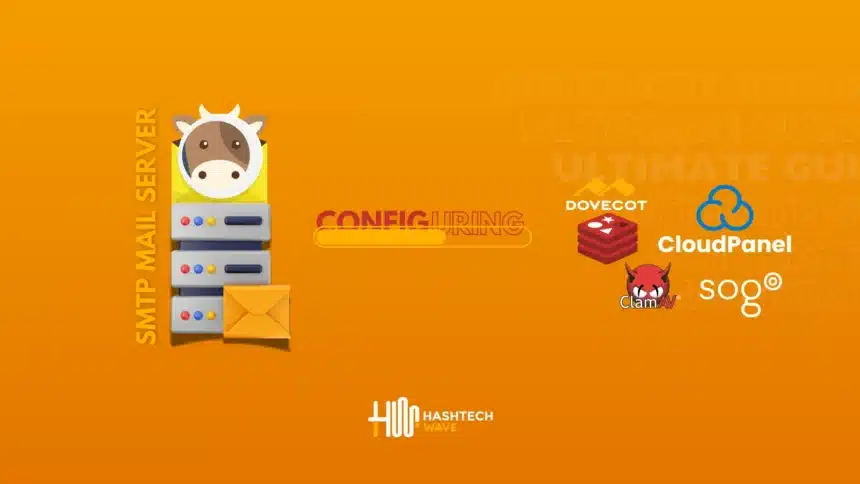 SMTP Mail Server Install Guide - Hashtechwave