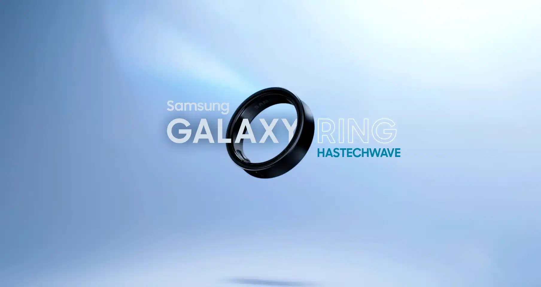 Samsung Galaxy Ring Features on HashTechWave