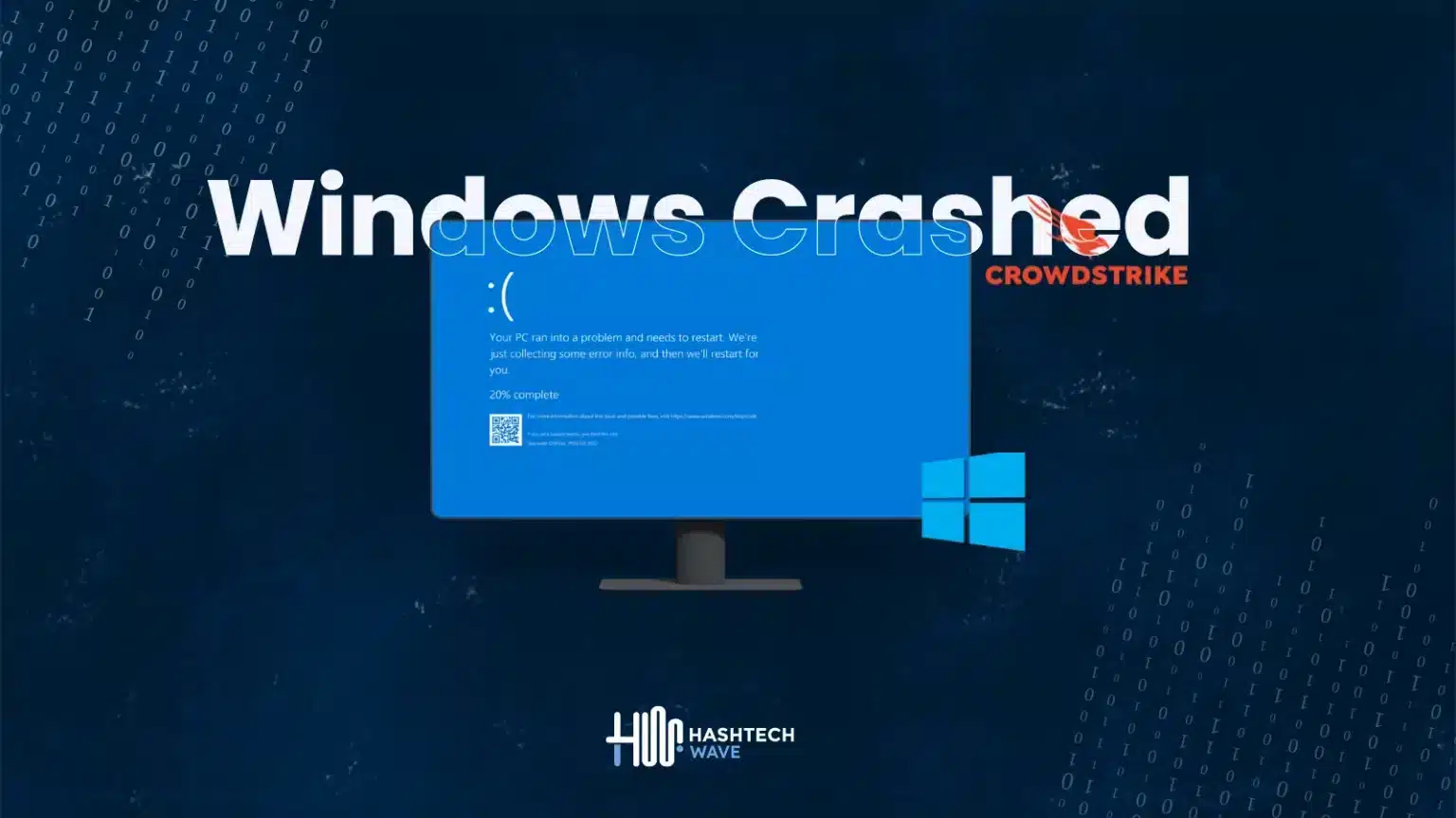 CrowdStrike crash Windows BSOD - Hashtechwave