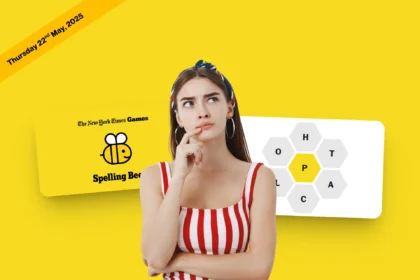 NYT Spelling Bee answers 22 May 2025 and Pangram today