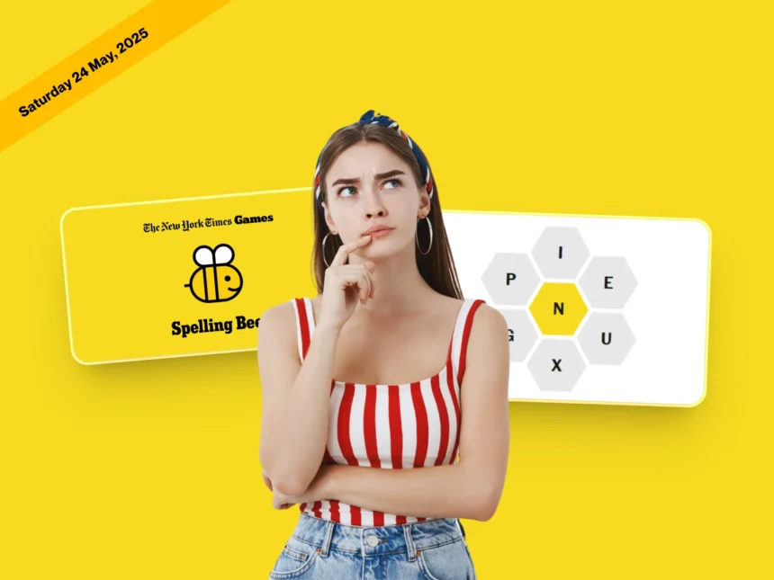 NYT Spelling Bee May 24, 2025 – Puzzle Answers & Pangram 1 NYT Spelling Bee answers 24 May 2025 and Pangram today