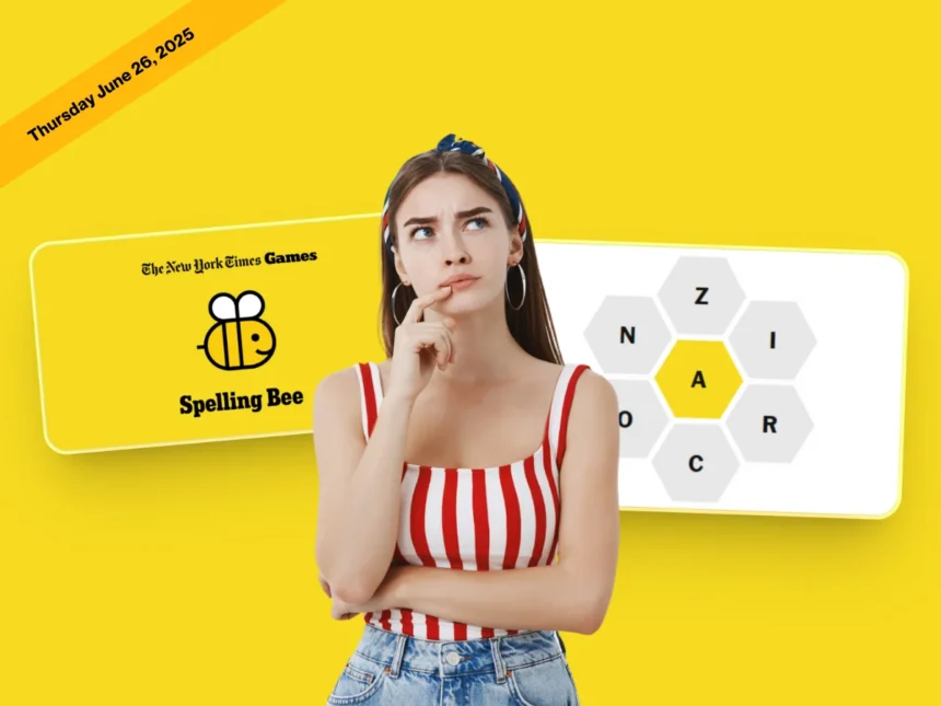 Discover NYT Spelling Bee June 26, 2025 Answers & Pangram 1 NYT Spelling Bee answers June 26, 2025 and Pangram today