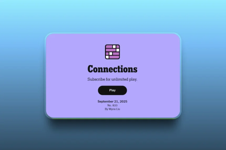 Daily NYT Connections September 21, 2025 (#833 Puzzle) connections