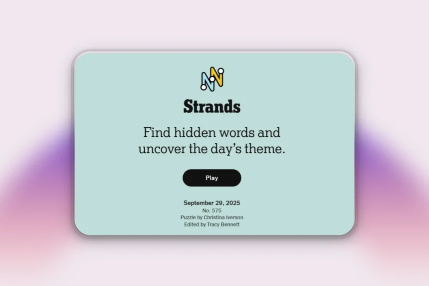 NYT Strands hints #575 with answers September 29, 2025